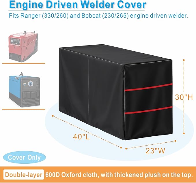 Engine Driven Welder Cover fits Ranger (330/260) and Bobcat (230/265) Engine Welder Generator Heavy-Duty Thickened Waterproof &amp Dustproof - 40 L × 23 W × 30 H - Top Thickened Plush