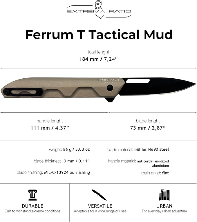 Extrema Ratio - Ferrum T (Mud) Folding Knife Böhler N690 Steel Blade 58 HRC Burnished Finish Smooth Aluminum Handle Ergonomic Design Durable Fixed Blade Italian Craftsmanship