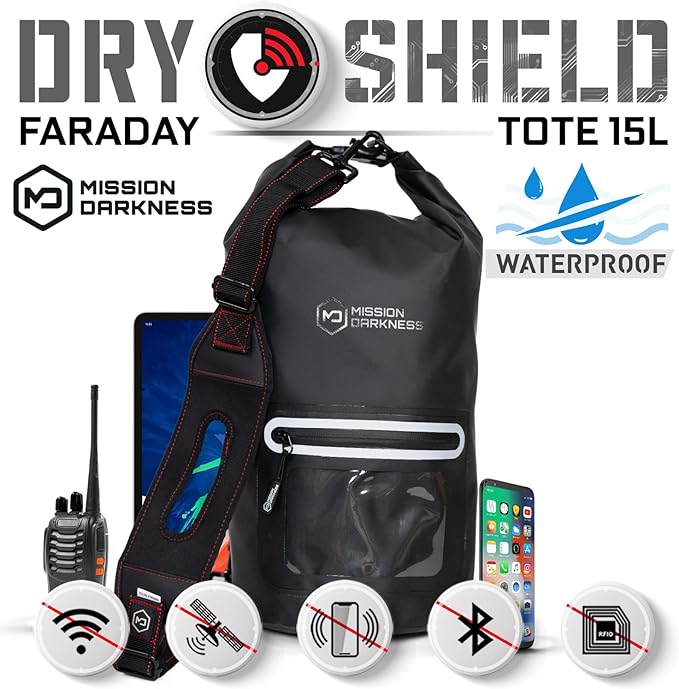 Mission Darkness Dry Shield Faraday Tote 15L // Waterproof Dry Bag for Electronic Device Security &amp Transport // Signal Blocking Anti-Tracking EMP &amp CME Shield Data Privacy for Mobile Devic