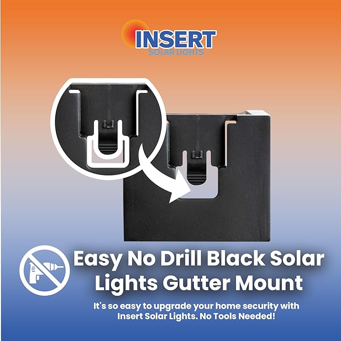 Insert Toolless 4 Pack Gutter Mount for Solar Lights – Easy No Drill Black Solarlights Gutter Mount – Weatherproof &amp Durable - Compatible with Tuffenough Solar Outdoor Lights 2500 LM