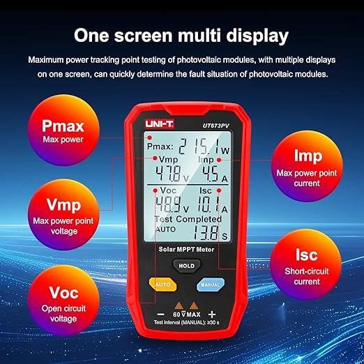 UNI-T UT673PV Solar Panel Tester Solar MPPT Meter 800W Photovoltaic Module Maximum Power Tester Intelligent Manual/Auto MPPT Test Large LCD and Multiple Result Displays