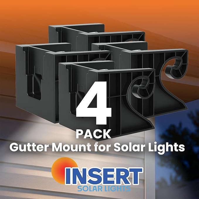 Insert Toolless 4 Pack Gutter Mount for Solar Lights – Easy No Drill Black Solarlights Gutter Mount – Weatherproof &amp Durable - Compatible with Tuffenough Solar Outdoor Lights 2500 LM