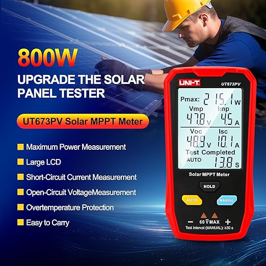 UNI-T UT673PV Solar Panel Tester Solar MPPT Meter 800W Photovoltaic Module Maximum Power Tester Intelligent Manual/Auto MPPT Test Large LCD and Multiple Result Displays