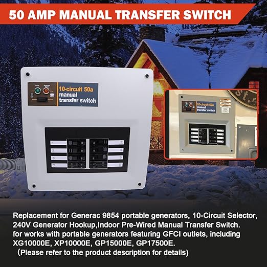 50 Amp 240V Manual Transfer Switch Kit Indoor Pre-Wired 10-Circuit Selector Compatible with Generac 9854for Portable Generators Such as XG10000E XP10000E GP15000E and GP17500E